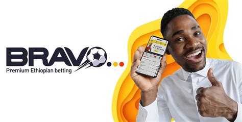 bravo bet sport betting|Bravo Bet Ethiopia .